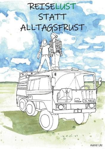 Cover image for Reiselust statt Alltagsfrust