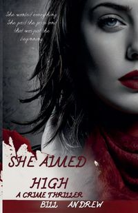 Cover image for She Aimed High