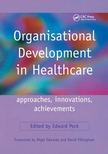 Cover image for Organisational Development in Healthcare: Approaches, innovations, achievements