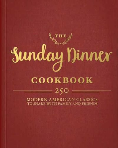 Cover image for The Sunday Dinner Cookbook