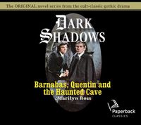 Cover image for Barnabas, Quentin and the Haunted Cave, Volume 21