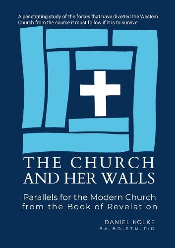 Cover image for The Church and Her Walls