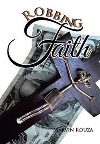 Cover image for Robbing Faith