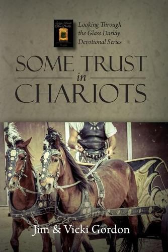 Cover image for Some Trust in Chariots