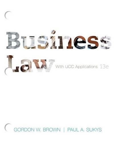 Business Law: With UCC Applications