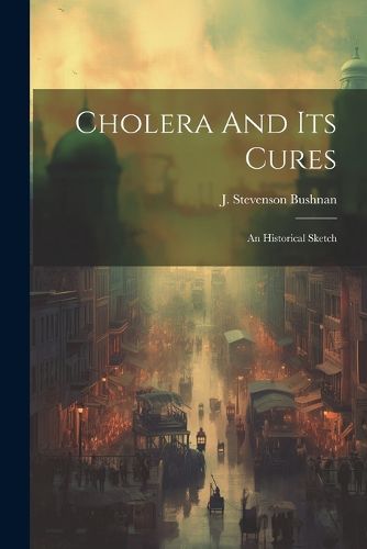 Cholera And Its Cures