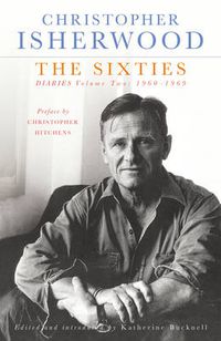 Cover image for The Sixties: Diaries Volume Two 1960-1969
