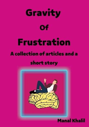 Cover image for Gravit Of Frustration