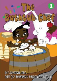 Cover image for The Bathtub Chef