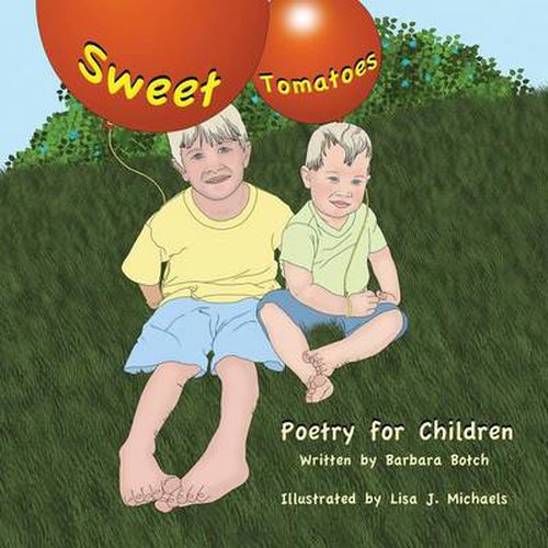 Cover image for Sweet Tomatoes: Poetry for Children