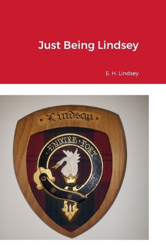 Cover image for Just Being Lindsey