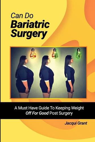 Can Do Bariatric Surgery!