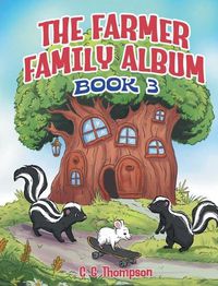 Cover image for The Farmer Family Album