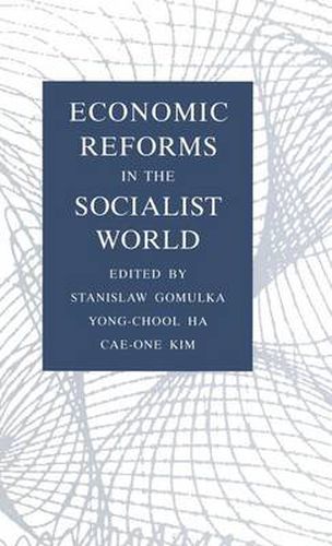 Cover image for Economic Reforms in the Socialist World