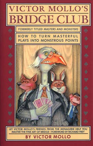 Cover image for Victor Mollo's Bridge Club: How to Turn Masterful Plays Into Monstrous Points