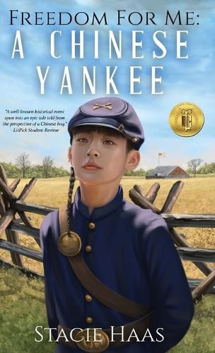 Cover image for Freedom for Me: A Chinese Yankee