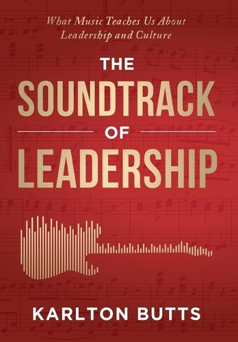 Cover image for The Soundtrack of Leadership