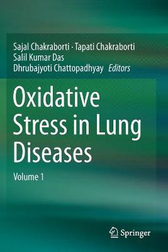 Cover image for Oxidative Stress in Lung Diseases: Volume 1