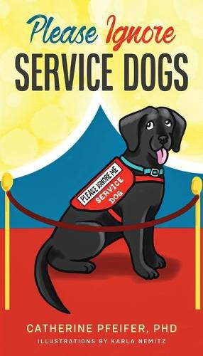 Cover image for Please Ignore Service Dogs