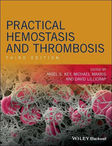 Cover image for Practical Hemostasis and Thrombosis 3e