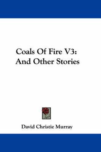 Cover image for Coals of Fire V3: And Other Stories
