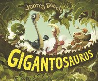 Cover image for Gigantosaurus