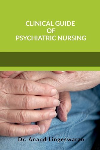 Cover image for 'Clinical Guide of Psychiatric Nursing'