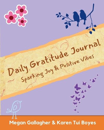 Cover image for Daily Gratitude Journal - Sparking Joy & Positive Vibes