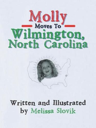 Cover image for Molly Moves to Wilmington, North Carolina