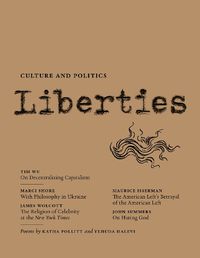 Cover image for Liberties Journal of Culture and Politics