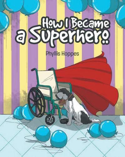 Cover image for How I Became a Superhero