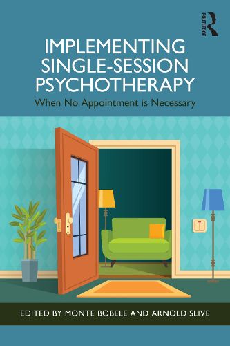 Cover image for Implementing Single-Session Psychotherapy