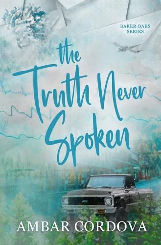 Cover image for The Truth Never Spoken