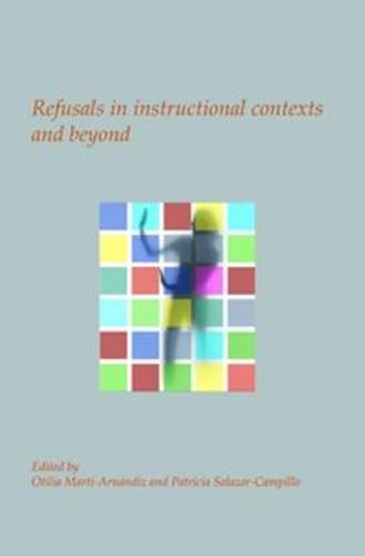 Cover image for Refusals in instructional contexts and beyond
