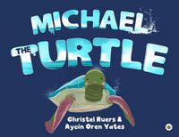 Cover image for Michael the Turtle
