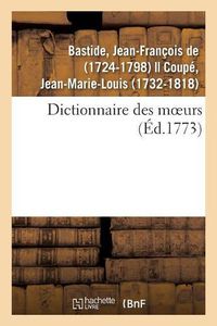 Cover image for Dictionnaire Des Moeurs