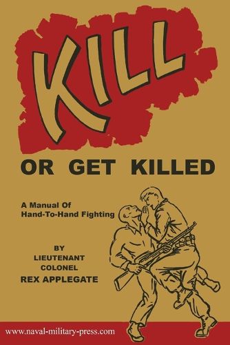 Cover image for Kill or Get Killed