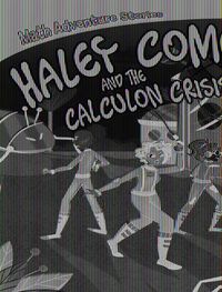 Cover image for Haley Comet and the Calculon Crisis