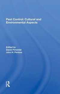 Cover image for Pest Control: Cultural And Environmental Aspects