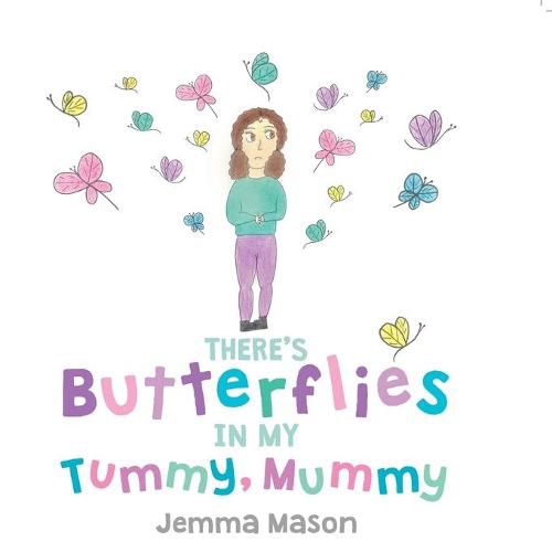 Cover image for There's Butterflies in My Tummy, Mummy