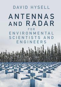 Cover image for Antennas and Radar for Environmental Scientists and Engineers