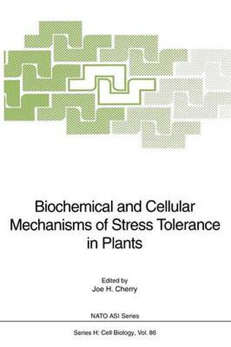 Cover image for Biochemical and Cellular Mechanisms of Stress Tolerance in Plants