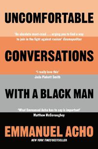 Cover image for Uncomfortable Conversations with a Black Man