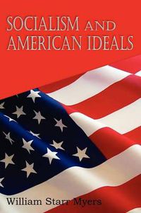 Cover image for Socialism and American Ideals