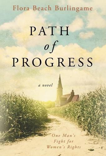 Cover image for Path of Progress: One Man's Fight for Women's Rights