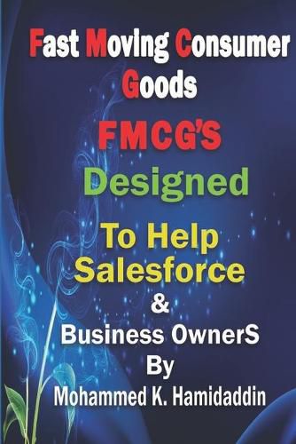 Cover image for Fmcg: Designed to Help Salesforce & Customer Development Mangers as well as Business Owners