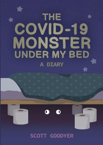 Cover image for The Covid-19 Monster Under My Bed