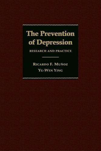 Cover image for The Prevention of Depression: Research and Practice