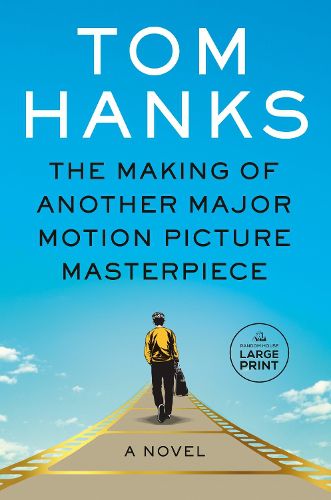 Cover image for The Making of Another Major Motion Picture Masterpiece