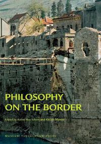 Cover image for Philosophy on the Border